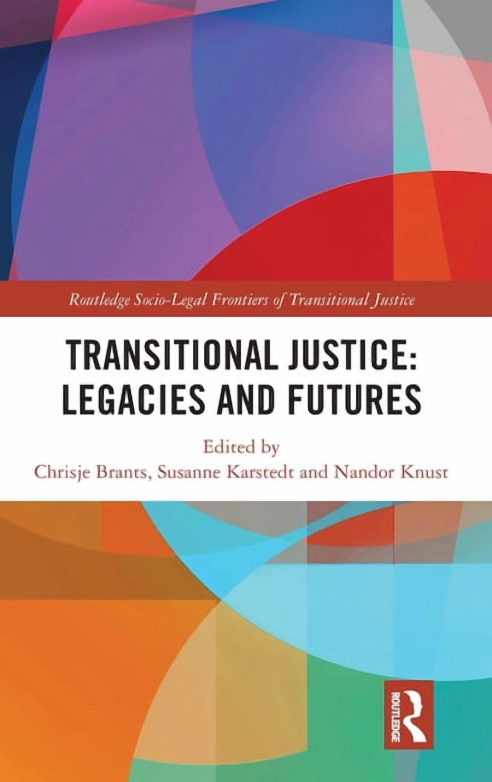 Routledge Socio-Legal Frontiers of Trans Transitional Justice: Legacies and Futures, (Hardcover)
