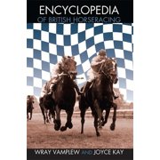 Routledge Sports Reference Encyclopedia of British Horse Racing, Hardcover