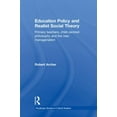 thumbnail image 1 of Routledge Studies in Critical Realism Education Policy and Realist Social Theory: Primary Teachers, Child-Centred Philosophy and the New Managerialism, (Paperback), 1 of 1