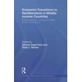 thumbnail image 1 of Routledge Studies in Development Economi Economic Transitions to Neoliberalism in Middle-Income Countries: Policy Dilemmas, Economic Crises, Forms of Resistance, Book 74, (Paperback), 1 of 1