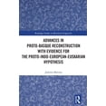 thumbnail image 1 of Routledge Studies in Historical Linguist Advances in Proto-Basque Reconstruction with Evidence for the Proto-Indo-European-Euskarian Hypothesis, (Hardcover), 1 of 1