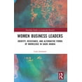 thumbnail image 1 of Routledge Studies in Leadership Research Women Business Leaders: Identity, Resistance, and Alternative Forms of Knowledge in Saudi Arabia, (Paperback), 1 of 1
