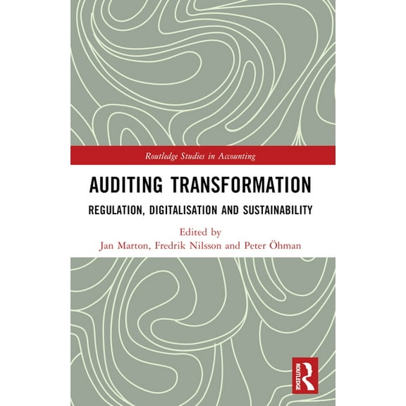 Routledge Studies in Accounting Auditing Transformation: Regulation, Digitalisation and Sustainability, (Paperback)