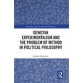 thumbnail image 1 of Routledge Studies in American Philosophy Deweyan Experimentalism and the Problem of Method in Political Philosophy, (Paperback), 1 of 1