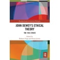 thumbnail image 1 of Routledge Studies in American Philosophy John Dewey's Ethical Theory: The 1932 Ethics, (Paperback), 1 of 1