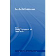 Routledge Studies in Contemporary Philos Aesthetic Experience, Book 10, Hardcover