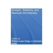 Routledge Studies in Contemporary Philos Einstein, Relativity and Absolute Simultaneity, Paperback