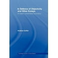 thumbnail image 1 of Routledge Studies in Critical Realism In Defence of Objectivity, (Paperback), 1 of 1