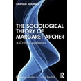 thumbnail image 1 of Routledge Studies in Critical Realism The Sociological Theory of Margaret Archer: A Critical Appraisal, (Paperback), 1 of 1