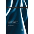 thumbnail image 1 of Routledge Studies in Development Economi A History of Development Economics Thought: Challenges and Counter-challenges, (Paperback), 1 of 1