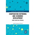 thumbnail image 1 of Routledge Studies in Development Economi Cooperation Networks and Economic Development: Cuba's High-Tech Potential, (Paperback), 1 of 1