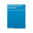 thumbnail image 1 of Routledge Studies in Development and Soc Children, Structure and Agency: Realities Across the Developing World, (Paperback), 1 of 1