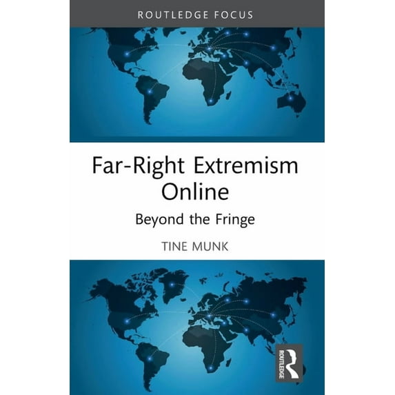 Routledge Studies in Digital Extremism Far-Right Extremism Online: Beyond the Fringe, (Paperback)