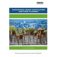 thumbnail image 1 of Routledge Studies in Food, Society and t Sustainable Urban Agriculture and Food Planning, (Paperback), 1 of 1