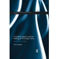 thumbnail image 1 of Routledge Studies in Foreign Policy Anal Colombian Agency and the making of US Foreign Policy: Intervention by Invitation, (Paperback), 1 of 1
