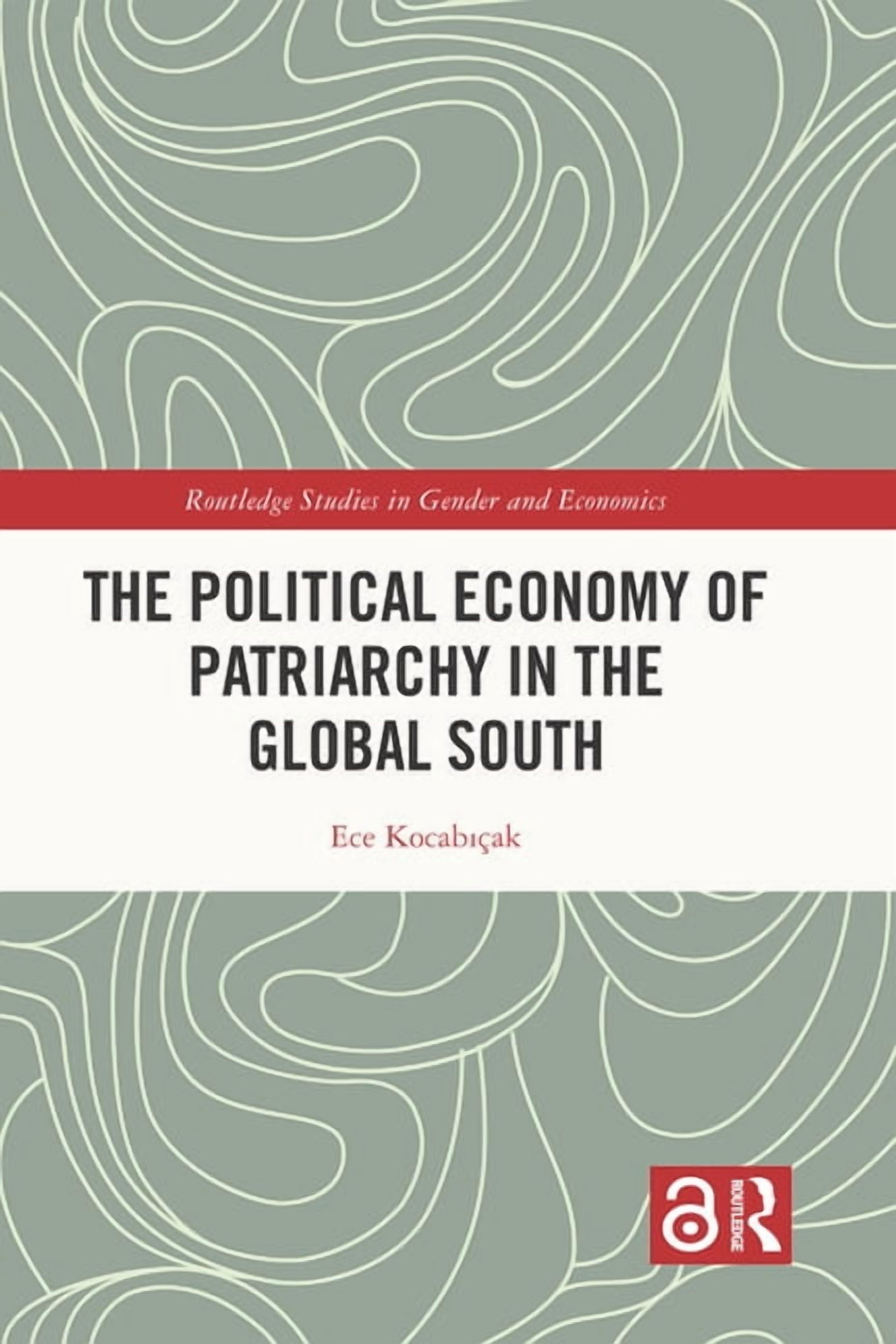 Routledge Studies in Gender and Economic The Political Economy of ...