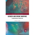 thumbnail image 1 of Routledge Studies in Gender and Security Gender and Drone Warfare: A Hauntological Perspective, (Paperback), 1 of 1