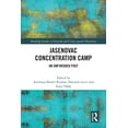 thumbnail image 1 of Routledge Studies in Genocide and Crimes Jasenovac Concentration Camp: An Unfinished Past, (Paperback), 1 of 1