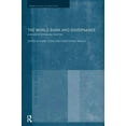 thumbnail image 1 of Routledge Studies in Globalisation The World Bank and Governance: A Decade of Reform and Reaction, (Paperback), 1 of 1