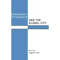 thumbnail image 1 of Routledge Studies in Governance and Chan Democracy, Citizenship and the Global City, (Hardcover), 1 of 1
