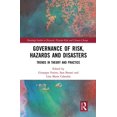 thumbnail image 1 of Routledge Studies in Hazards, Disaster R Governance of Risk, Hazards and Disasters: Trends in Theory and Practice, (Paperback), 1 of 1