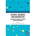 thumbnail image 1 of Routledge Studies in International Busin Science, Business and Universities: Cooperation, Knowledge Transfer and Entrepreneurship, (Paperback), 1 of 1