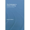 thumbnail image 1 of Routledge Studies in Library and Informa The Challenges to Library Learning: Solutions for Librarians, (Hardcover), 1 of 1