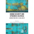 thumbnail image 1 of Routledge Studies in Peace, Conflict and Human Security and Epidemics in Africa: Learning from COVID-19, Ebola and HIV, (Hardcover), 1 of 1