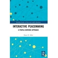 thumbnail image 1 of Routledge Studies in Peace and Conflict  Interactive Peacemaking: A People-Centered Approach, (Paperback), 1 of 1