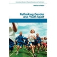 thumbnail image 1 of Routledge Studies in Physical Education  Rethinking Gender and Youth Sport, Book 2, (Paperback), 1 of 1