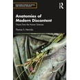 thumbnail image 1 of Routledge Studies in Social and Politica Anatomies of Modern Discontent: Visions from the Human Sciences, (Paperback), 1 of 1
