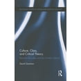 thumbnail image 1 of Routledge Studies in Social and Politica Culture, Class, and Critical Theory: Between Bourdieu and the Frankfurt School, (Paperback), 1 of 1