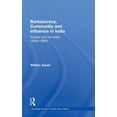 thumbnail image 1 of Routledge Studies in South Asian History Bureaucracy, Community and Influence in India: Society and the State, 1930s - 1960s, Book 11, (Hardcover), 1 of 1