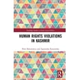 thumbnail image 1 of Routledge Studies in South Asian Politic Human Rights Violations in Kashmir, (Hardcover), 1 of 1