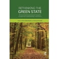 thumbnail image 1 of Routledge Studies in Sustainability Rethinking the Green State: Environmental governance towards climate and sustainability transitions, (Paperback), 1 of 1