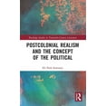 thumbnail image 1 of Routledge Studies in Twentieth-Century L Postcolonial Realism and the Concept of the Political, (Hardcover), 1 of 1