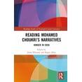 thumbnail image 1 of Routledge Studies in Twentieth-Century L Reading Mohamed Choukri's Narratives: Hunger in Eden, (Hardcover), 1 of 1