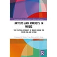thumbnail image 1 of Routledge Studies in the Economics of Bu Artists and Markets in Music: The Political Economy of Music During the Covid Era and Beyond, (Hardcover), 1 of 1