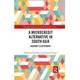 thumbnail image 1 of Routledge Studies in the Growth Economie A Microcredit Alternative in South Asia: Akhuwat's Experiment, (Paperback), 1 of 1