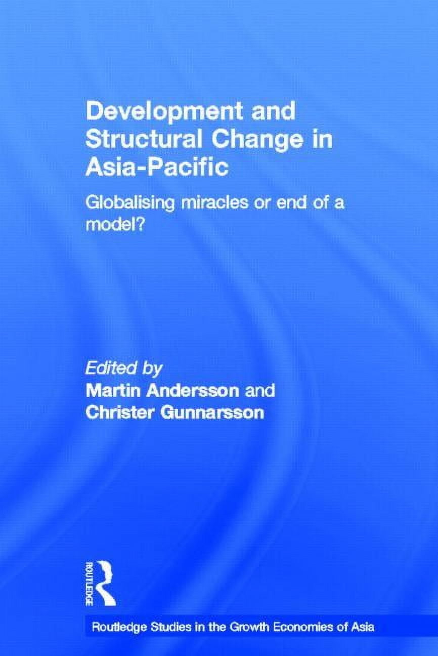 Routledge Studies in the Growth Economie Development and Structural ...
