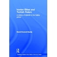 thumbnail image 1 of Routledge Studies in the History of Iran Iranian Elites and Turkish Rulers: A History of Isfahan in the Saljuq Period, (Hardcover), 1 of 1