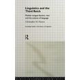 thumbnail image 1 of Routledge Studies in the History of Ling Linguistics and the Third Reich: Mother-tongue Fascism, Race and the Science of Language, (Paperback), 1 of 1
