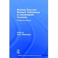 thumbnail image 1 of Routledge Studies in the Modern World Ec Working Time and Workers' Preferences in Industrialized Countries: Finding the Balance, (Hardcover), 1 of 1