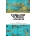 thumbnail image 1 of Routledge Studies on Political Parties a The Regulation of Post-Communist Party Politics, (Hardcover), 1 of 1