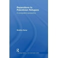 thumbnail image 1 of Routledge Studies on the Arab-Israeli Co Reparations to Palestinian Refugees: A Comparative Perspective, Book 08, (Paperback), 1 of 1