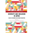 thumbnail image 1 of Routledge Studies on the Asia-Pacific Re Diversity and Inclusion in Japan: Issues in Business and Higher Education, (Hardcover), 1 of 1