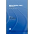 thumbnail image 1 of Routledge Sufi Early Mystics in Turkish Literature, Book 2, (Hardcover), 1 of 1
