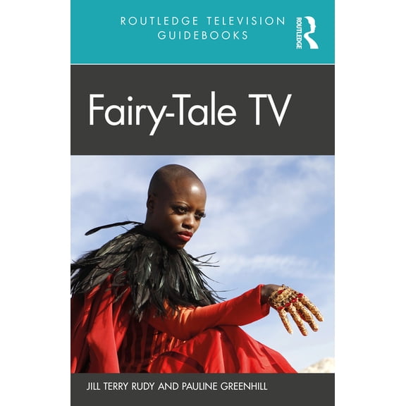 Routledge Television Guidebooks Fairy-Tale TV, (Paperback)