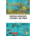 thumbnail image 1 of Routledge/UACES Contemporary European St European Sovereignty, Legitimacy, and Power, (Hardcover), 1 of 1