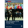 thumbnail image 1 of Routledge/UACES Contemporary European St The Formulation of EU Foreign Policy: Socialization, negotiations and disaggregation of the state, (Hardcover), 1 of 1
